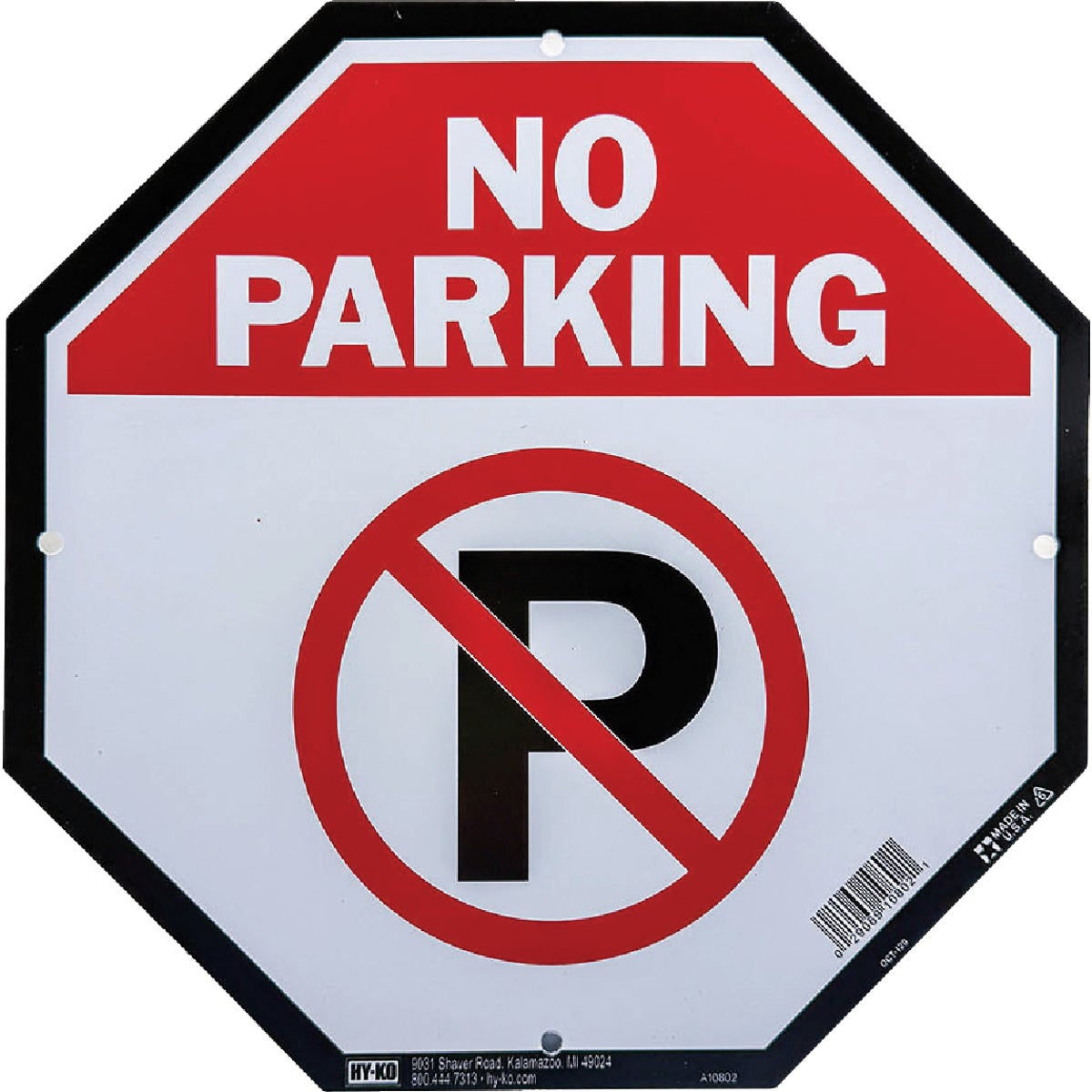 Hy-Ko No Parking Octagon Sign
