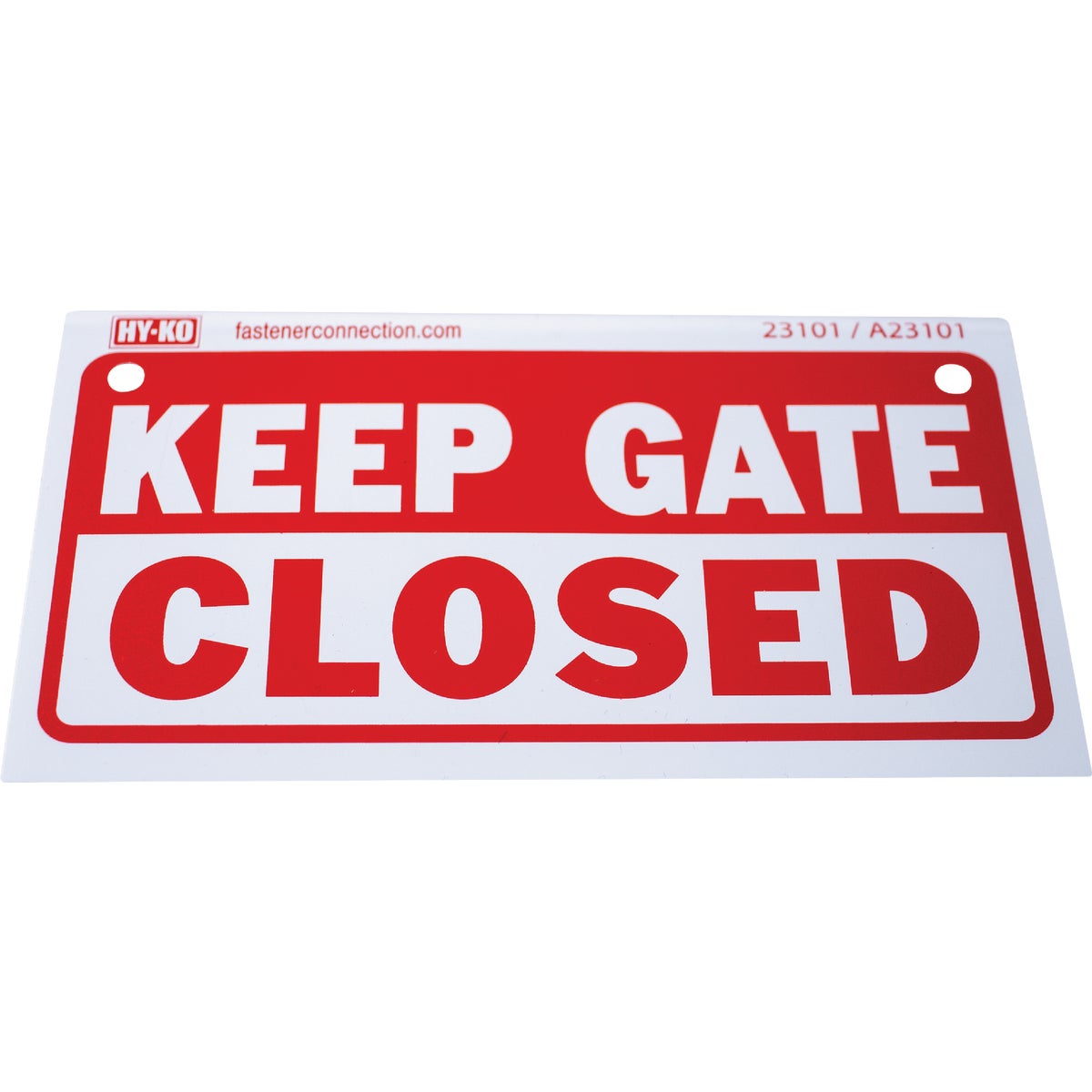 Hy-Ko Keep Gate Closed Sign