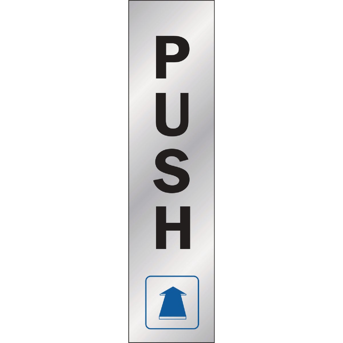 Hy-Ko 2x8 Push Sign Image 1