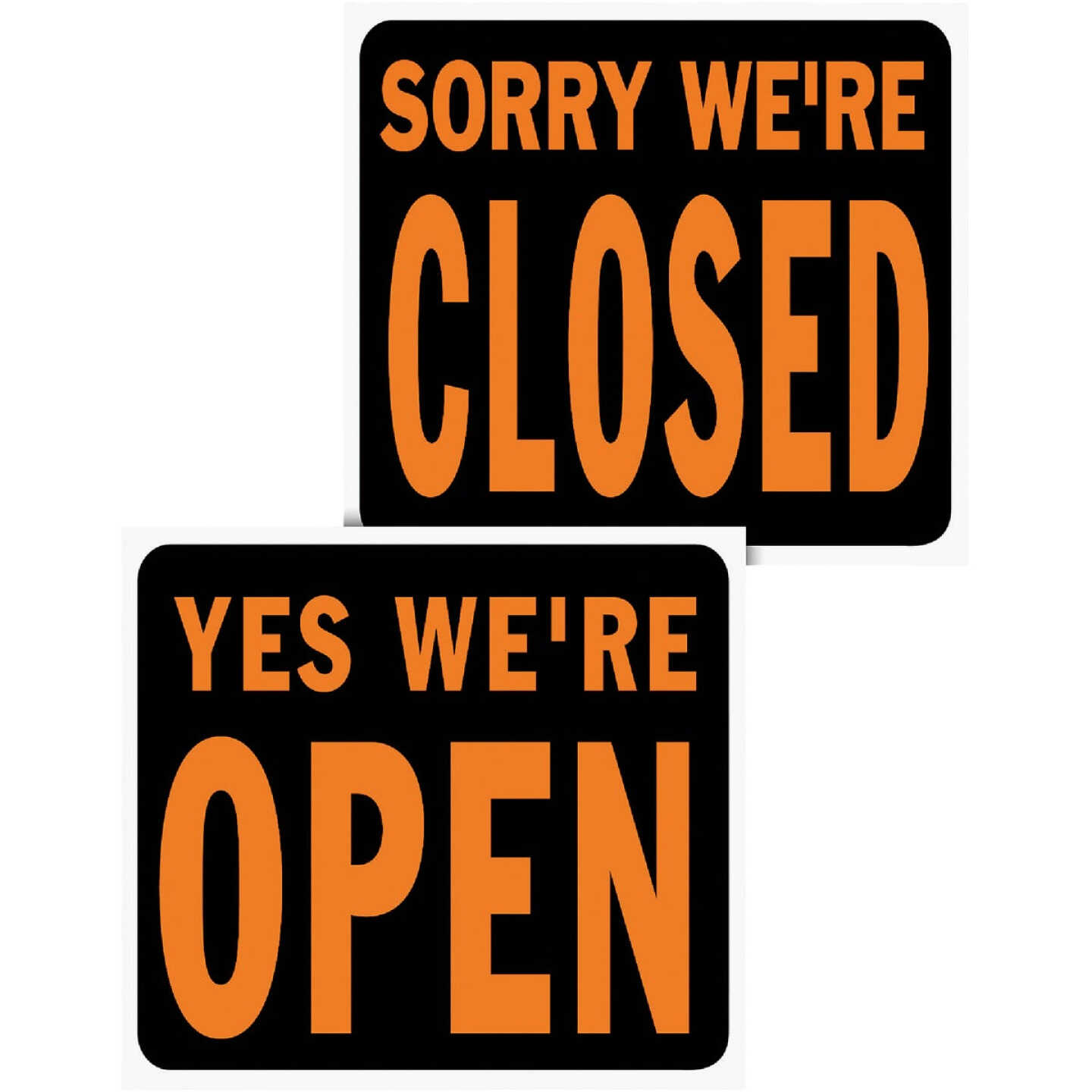 Hy-Ko 15x19 Heavy Gauge Plastic Sign, Yes We're Open/Sorry We're Closed Image 1