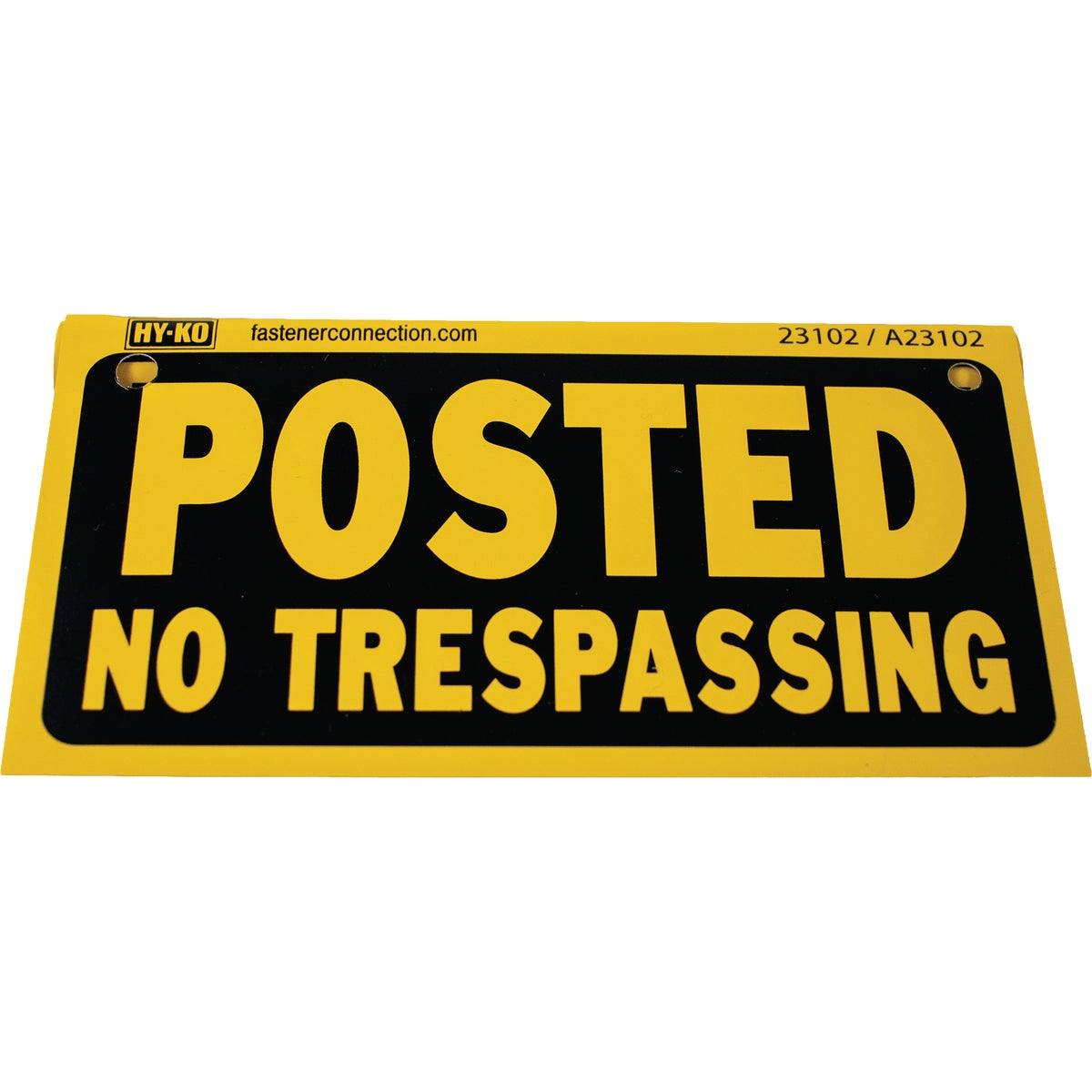 Hy-Ko Posted No Trespassing Sign
